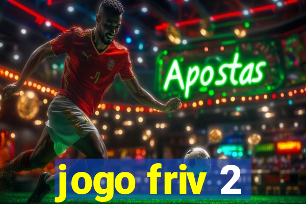 jogo friv 2